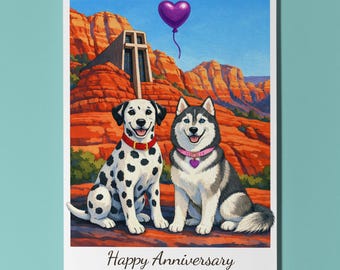 Arizona - Chapel of the Holy Cross Dalmatian Husky Dogs Happy Anniversary Card Funny Breeds - Premium Card & Envelope - Personalised Couples
