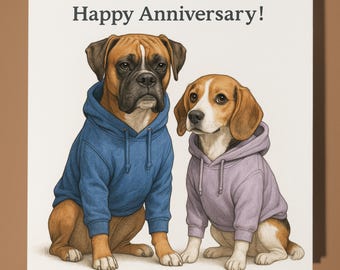 Boxer and Beagle - Happy Anniversary Card  Funny Animal - Premium Greeting Card Envelope - Personalised Dog card - Husband Wife