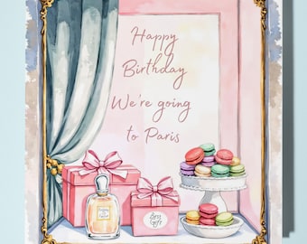 Cities Collection - We’re going to Paris - Happy Birthday! Card - Surprise Card - Premium Greeting Card and Envelope - Personalised card