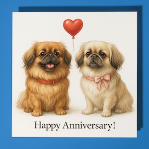 Perros pequineses y corazón rojo - Tarjeta de feliz aniversario con un animal divertido - Tarjeta de felicitación premium y sobre - Tarjeta personalizada para perro - Esposo