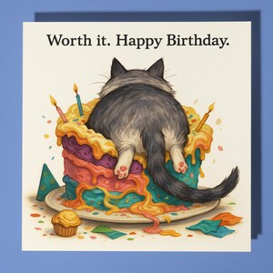 Fine Art Funnies Collection - Cat dove into cake - Worth it -  Happy Birthday Card - Premium Greeting Card and  Envelope - Personalised card
