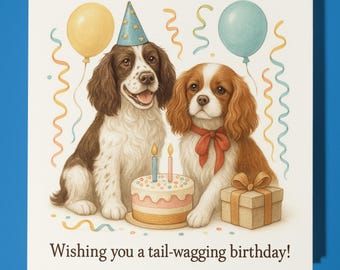 English Springer Spaniel Cavalier King Charles Spaniel  - Happy Birthday Card - Premium Greeting Card Envelope Personalised funny dog card