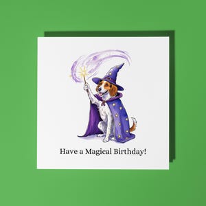 Handmade Funny dog magician Happy Birthday Have a Magical Birthday Card Funny Animal Card Animal Lovers Premium Greeting Card White Envelope