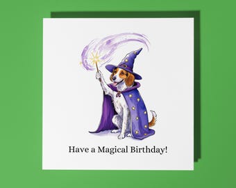 Handmade Funny dog magician Happy Birthday Have a Magical Birthday Card Funny Animal Card Animal Lovers Premium Greeting Card White Envelope
