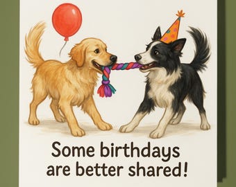 Labrador and Border Collie  Happy Birthday Card - Funny Animal - Premium Greeting Card & Envelope - Personalised funny card - friend family