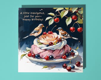 Handmade Cute little birds on meringue dessert - A Little indulgence Happy Birthday Card Animal Lovers Premium Greeting Card and Envelope