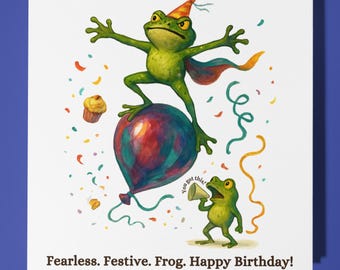 Fearless. Festive. Frog.  - Happy Birthday Card - Premium Greeting Card & Envelope - Personalised card Funny greeting card - Friend Family