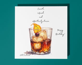 Handmade Old Fashioned cocktail - Smooth, refined, and effortlessly classic - Happy Birthday Card Premium Greeting Card & Envelope
