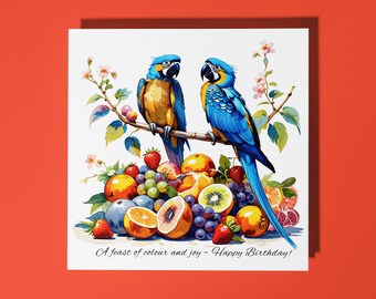 Handmade Two macaws with fruits - A feast of colour and joy Happy Birthday! Card Animal Lovers Premium Greeting Card and Envelope