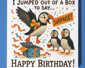 Puffin - presents Happy Birthday Card - Funny Animal - Premium Greeting Card Envelope - Personalised Birthday - funny card - sister friend