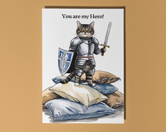 Handmade Cute cat knight You are my Hero! Card Funny Animal Card Animal Lovers Premium Greeting Card Envelope