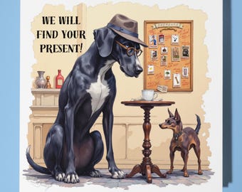 Great Dane dog detective Happy Birthday Card - Funny Animal - Premium Greeting Card & Envelope - Personalised Dog card - Mum Dad Son Sister