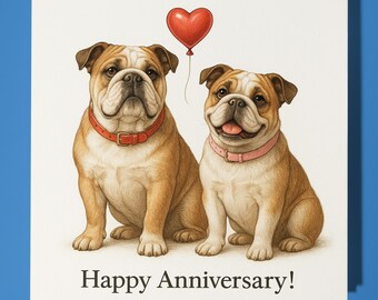 English Bulldogs Dogs - Happy Anniversary Card  Funny Animal - Premium Greeting Card & Envelope - Personalised Dog card - Husband