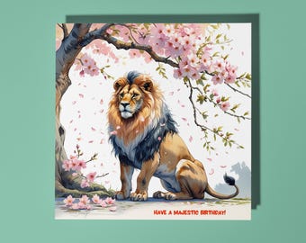 Handmade Lion cherry blossoms Have a majestic birthday! Happy Birthday Card Funny Animal Card Animal Lovers Premium Greeting Card & Envelope