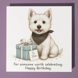 West Highland White Terrier - Cartão de Feliz Aniversário - Cartão de Saudações Premium e Envelope - Cartão de Cachorro Engraçado Personalizado - Amigo da Família