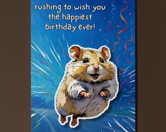 Hamster - Rushing to wish you the happiest birthday ever! - Pop Pets 3D Collection - Premium Greeting Card & Envelope - Personalised Friend