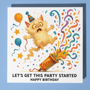 Fine Art Funnies Collection - Yellow Cat - Party Started. - Happy Birthday Card - Premium Greeting Card & Envelope - Personalised card