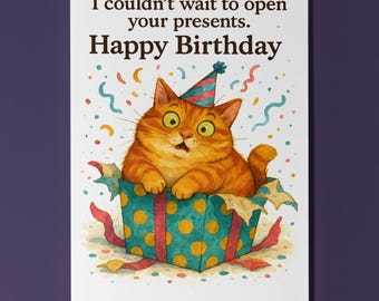 Sneaky Birthday Cat - I couldn't wait to open your presents! Birthday Card - Funny Animals Premium Greeting Card & Envelope - Personalised