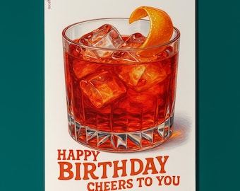 Cocktail Wishes Collection - Negroni Cocktail - Cheers to You - Happy Birthday Card - Premium Greeting Card Envelope - Personalised card