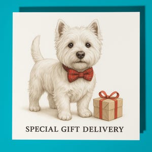 West Highland White Terrier - speciale levering cadeau - gelukkige verjaardagskaart - premium wenskaart en envelop - gepersonaliseerde grappige hondenkaart