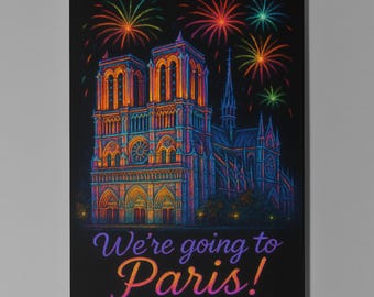 France - Notre-Dame Cathedral - We're going to Paris Card Premium Greeting Card Envelope Personalised City - Friend Girlfriend Wife Family