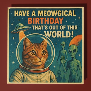 60s Cat UFO Space - Cartão de feliz aniversário - Animal engraçado - Cartão de felicitações premium e envelope - Cartão de gato personalizado - irmã filha amiga