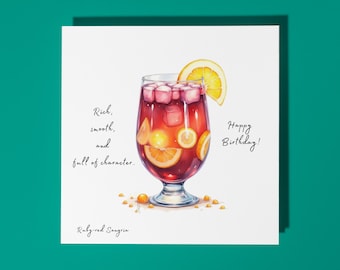 Handmade Ruby-red Sangria cocktail -  Rich, smooth, and full of character.  Happy Birthday Card Premium Greeting Card & Envelope