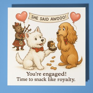 West Highland White Terrier and Cocker Spaniel You’re engaged! Card  Funny Animal - Premium Greeting Card & Envelope - Personalised Dog card
