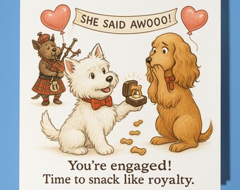 West Highland White Terrier and Cocker Spaniel You’re engaged! Card  Funny Animal - Premium Greeting Card & Envelope - Personalised Dog card
