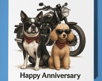 Boston Terrier and Miniature Poodle near Motorbike Happy Anniversary Card Funny Animal Premium Greeting Card Envelope Personalised dog card