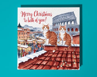 Handmade Cute Cats in Rome at Christmas Merry Christmas to both of you Card  Premium Greeting Card with White Envelope Merry Christmas