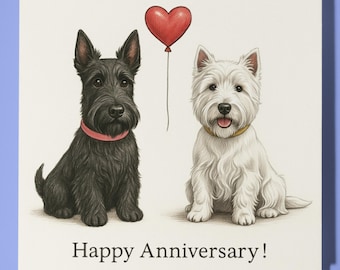 Scottish Terrier & West Highland White Terrier dogs - Anniversary Card Funny Animal - Premium Greeting Card Envelope - Personalised Dog card