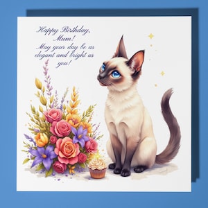 Gato siamês - Cartão de feliz aniversário para mamãe - Animal engraçado - Cartão de felicitações premium e envelope - Cartão de gato personalizado - mãe mãe