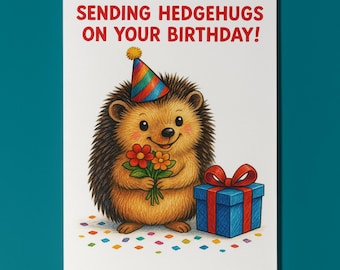 Happy Hedgehog Birthday - Sending Hedgehugs on your birthday Card - Funny Animals Premium Greeting Card Envelope Personalised - Friends