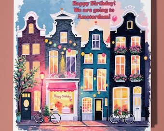 Happy Birthday - We're going to Amsterdam Card -  Funny Premium Greeting Card & Envelope - Personalised card - Couple Family Friend Wife