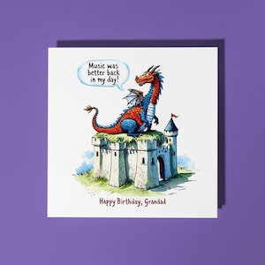 Carte faite main de grand-père de joyeux anniversaire de dragon La musique était meilleure à mon époque ! Carte de voeux joyeux anniversaire grand-père avec enveloppe blanche