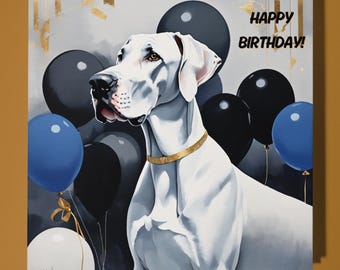White Great Dane dog Happy Birthday Card - Funny Animal - Premium Greeting Card & Envelope - Personalised Dog card - Mum Dad Son Sister