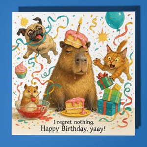 Capybara - Ich bereue nichts - Alles Gute zum Geburtstag Karte - Lustiges Tier - Premium Grußkarte Umschlag Personalisierte lustige Karte - Freund der Familie
