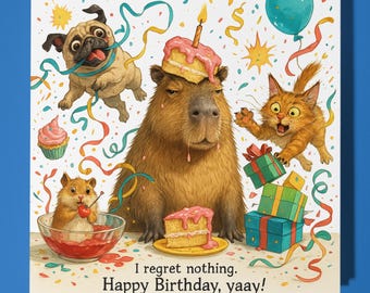 Capybara - I regret Nothing - Happy Birthday Card - Funny Animal - Premium Greeting Card Envelope Personalised funny card - family friend