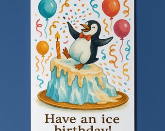 Chilly Penguin - Have an ice Birthday Card - Funny Animals Premium Greeting Card & Envelope - Personalised card - Friends Family members