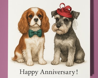 Cavalier King Spaniel Miniature Schnauzer - Happy Anniversary Card  Funny Animal - Premium Greeting Card & Envelope - Personalised Dog card
