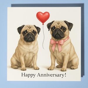 Carlini e cuore rosso - Biglietto di auguri di buon anniversario - Animale divertente - Biglietto di auguri premium e busta - Biglietto di auguri personalizzato per cani - Moglie e marito