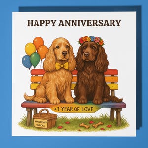 Cocker Spaniels - One year of Love Happy Anniversary Card  Funny Animal - Premium Greeting Card & Envelope - Personalised Dog card - Couple
