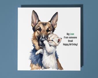 Handmade Cute shepherd dog and white kitten - Big Love Happy Birthday Card Funny Animal Card Animal Lovers Premium Greeting Card & Envelope