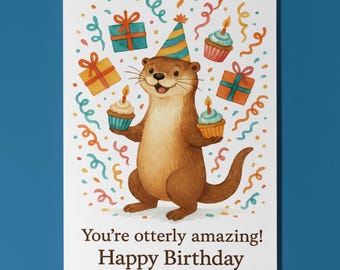 Otter Joy - You're otterly amazing! Happy Birthday Card Funny Animals - Premium Greeting Card Envelope Personalised -Friends Family members