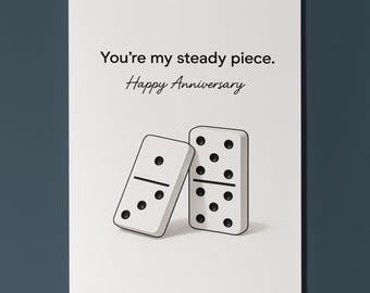 You're My Steady Piece - Happy Anniversary Card -  Premium Greeting Card & Envelope - Personalised card - Couples Wife Husband