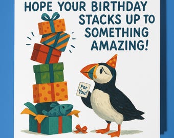 Puffin - presents Happy Birthday Card - Funny Animal - Premium Greeting Card Envelope - Personalised Birthday - funny card - sister friend
