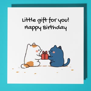 Tiny Scenes Collections - Cats - Little Gift for you! - Happy Birthday Card - Premium Greeting Card & Envelope - Personalised card - Friend