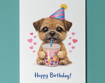 Kawaii Art Series Border Terrier: Sweet Boba Sip Bubble Tea Happy Birthday Card Premium Greeting Card Envelope Personalised Scrappy Terrier