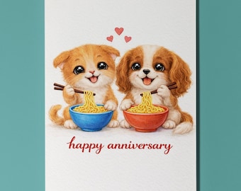 Kawaii Art Series Kitten & Puppy Ramen Noodle Fun Cute Cat Dog Happy Anniversary Card Premium Greeting Card Envelope Personalised ginger cat